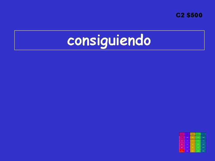 C 2 $500 consiguiendo 