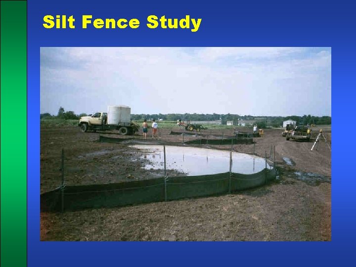 Silt Fence Study 