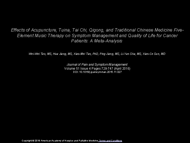 Effects of Acupuncture, Tuina, Tai Chi, Qigong, and Traditional Chinese Medicine Five. Element Music