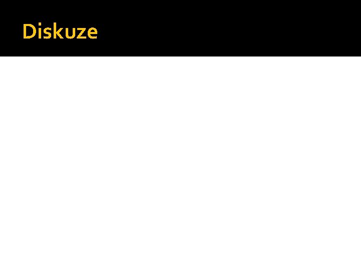 Diskuze Diskuze