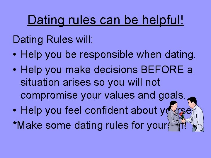 dating sites format to get women to make sure you mankind
