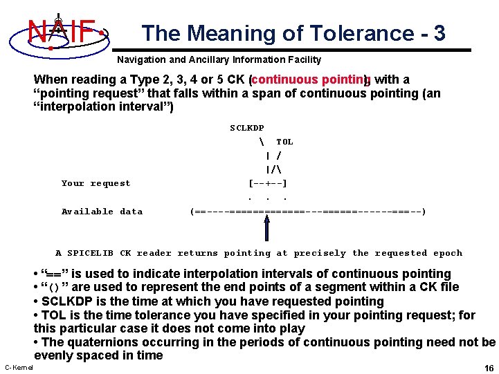 N IF The Meaning of Tolerance - 3 Navigation and Ancillary Information Facility When