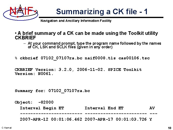 N IF Summarizing a CK file - 1 Navigation and Ancillary Information Facility •