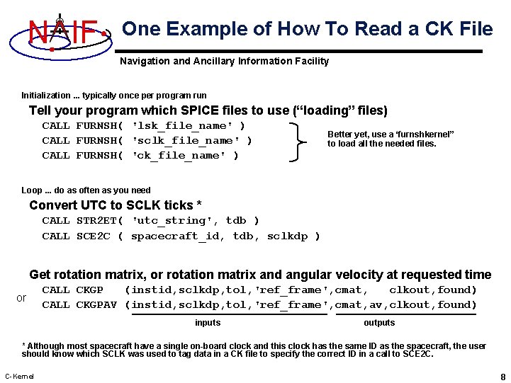 N IF One Example of How To Read a CK File Navigation and Ancillary