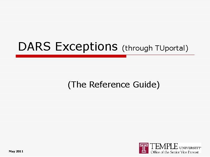 DARS Exceptions (through TUportal) (The Reference Guide) May 2011 