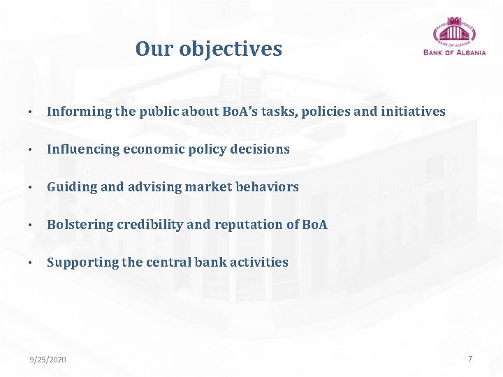 Our objectives • Informing the public about Bo. A’s tasks, policies and initiatives • Our objectives • Informing the public about Bo. A’s tasks, policies and initiatives •