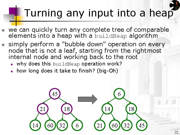 Turning any input into a heap n n we can quickly turn any complete