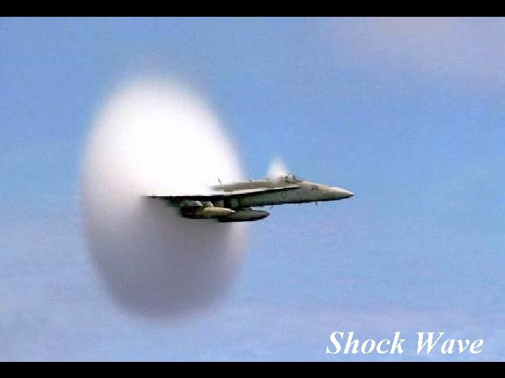 Shock Wave 