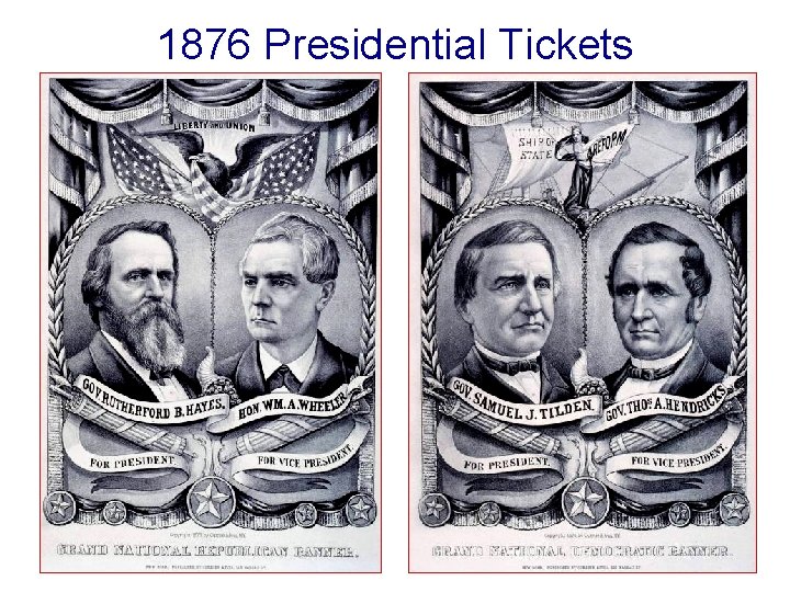 1876 Presidential Tickets 