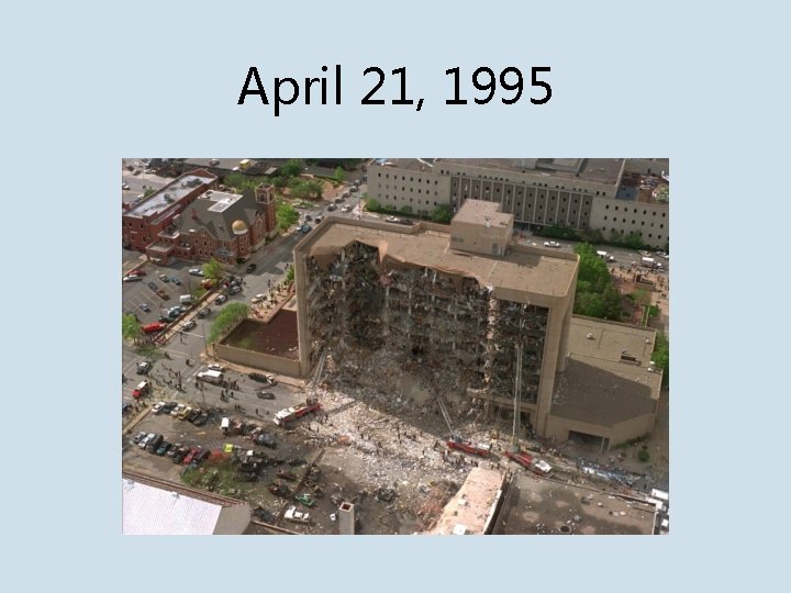 April 21, 1995 