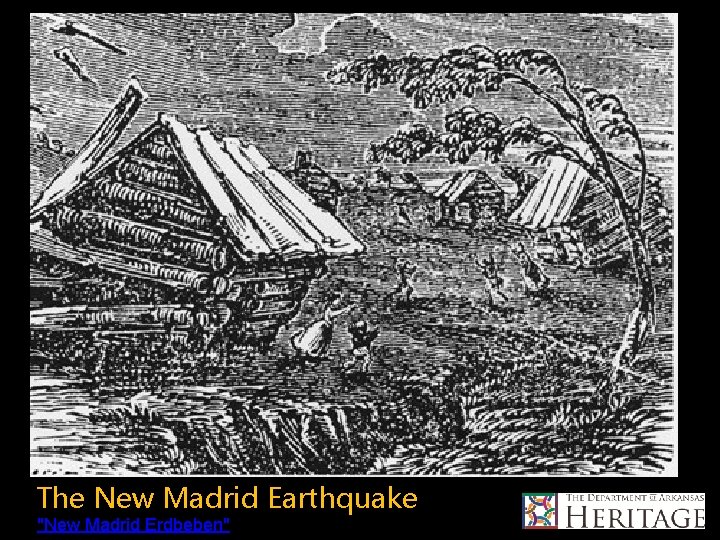 The New Madrid Earthquake "New Madrid Erdbeben" 