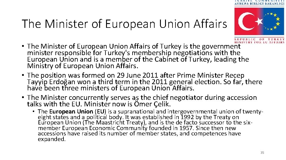 The Minister of European Union Affairs • The Minister of European Union Affairs of