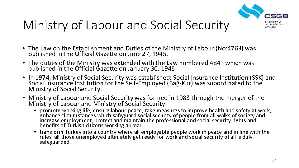 Ministry of Labour and Social Security • The Law on the Establishment and Duties