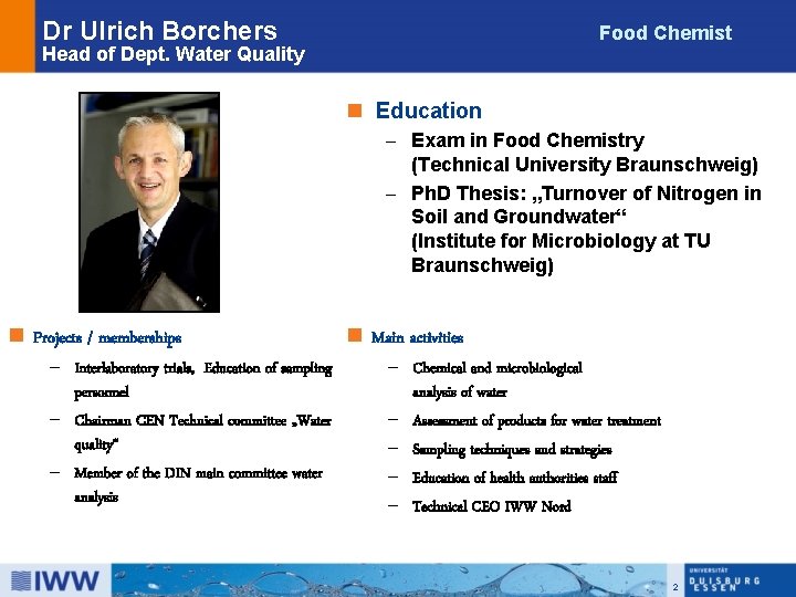 Dr Ulrich Borchers Food Chemist Head of Dept. Water Quality n Education - Exam