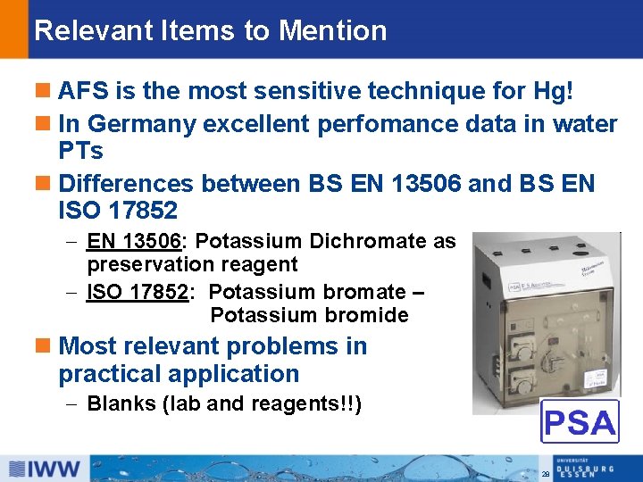 Relevant Items to Mention n AFS is the most sensitive technique for Hg! n