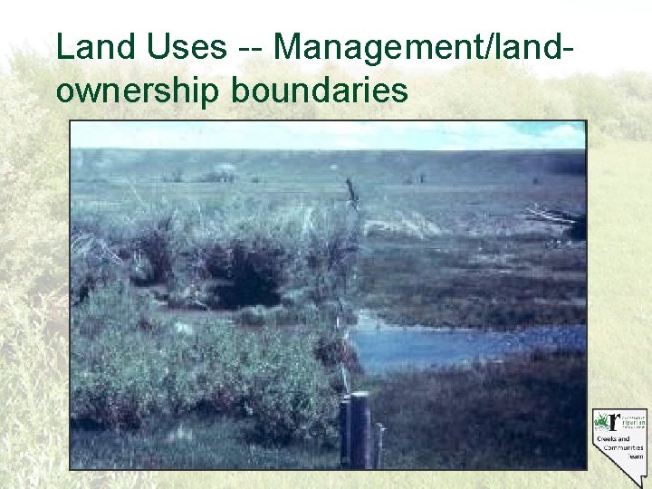 Land Uses -- Management/landownership boundaries 