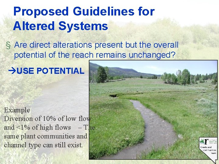 Proposed Guidelines for Altered Systems § Are direct alterations present but the overall potential