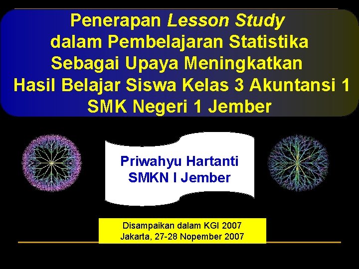 Penerapan Lesson Study dalam Pembelajaran Statistika Sebagai Upaya Meningkatkan Hasil Belajar Siswa Kelas 3