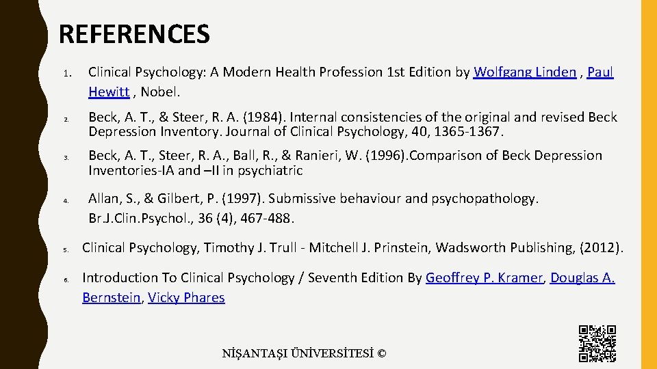 REFERENCES 1. 2. 3. 4. 5. 6. Clinical Psychology: A Modern Health Profession 1