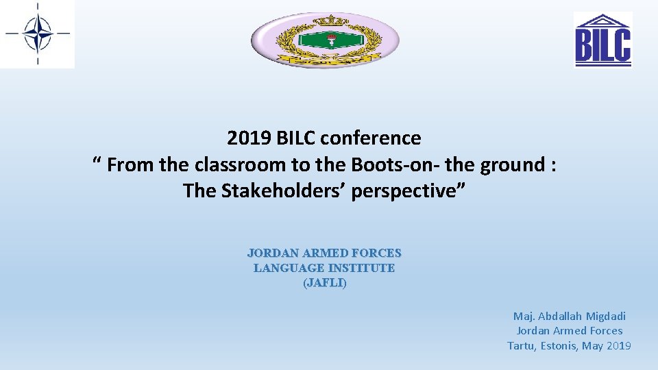 2019 BILC conference “ From the classroom to the Boots-on- the ground : The
