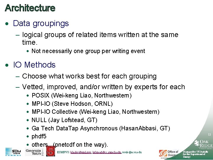 Architecture · Data groupings – logical groups of related items written at the same