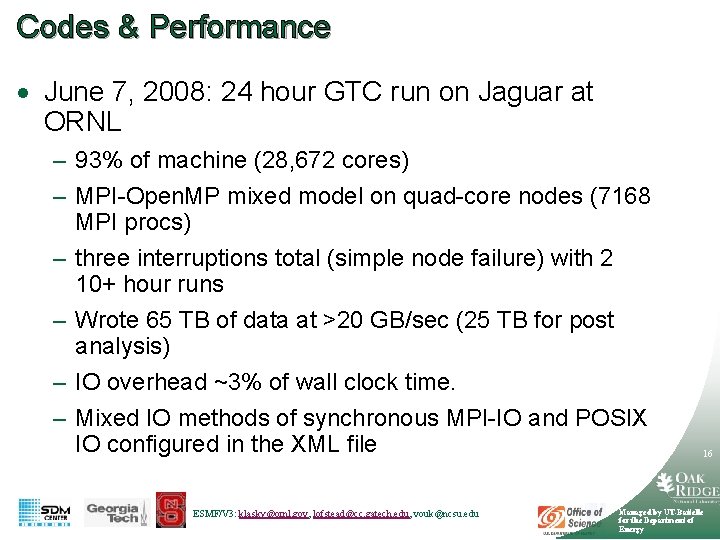 Codes & Performance · June 7, 2008: 24 hour GTC run on Jaguar at