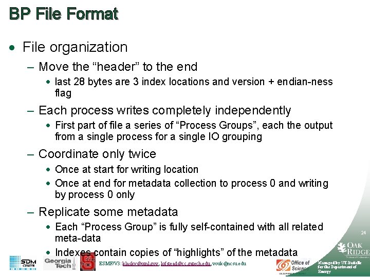 BP File Format · File organization – Move the “header” to the end ·