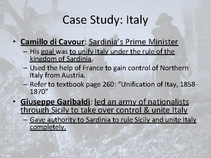 Case Study: Italy • Camillo di Cavour: Sardinia’s Prime Minister – His goal was Case Study: Italy • Camillo di Cavour: Sardinia’s Prime Minister – His goal was