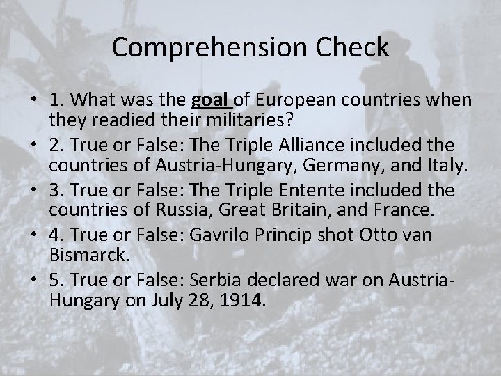 Comprehension Check • 1. What was the goal of European countries when they readied Comprehension Check • 1. What was the goal of European countries when they readied