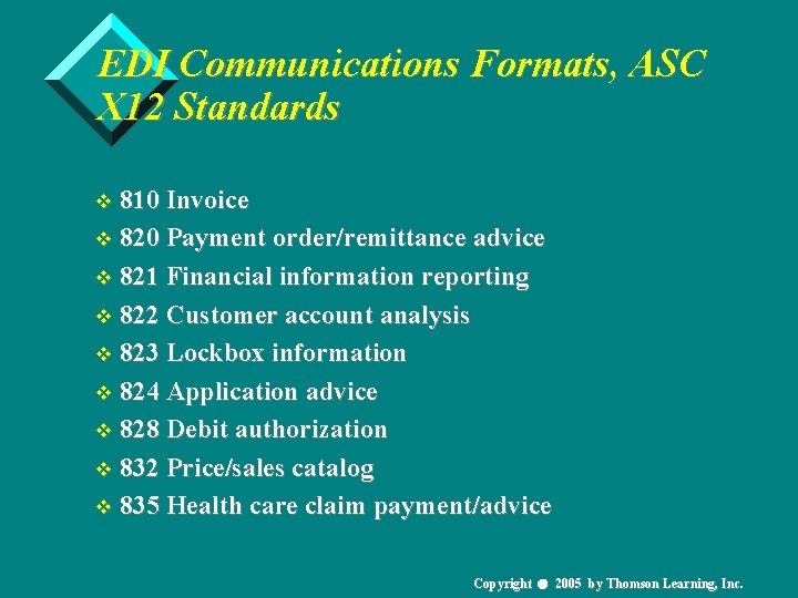 EDI Communications Formats, ASC X 12 Standards v 810 Invoice v 820 Payment order/remittance