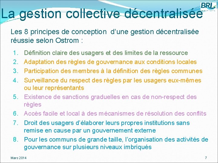 La gestion collective décentralisée Les 8 principes de conception d’une gestion décentralisée réussie selon