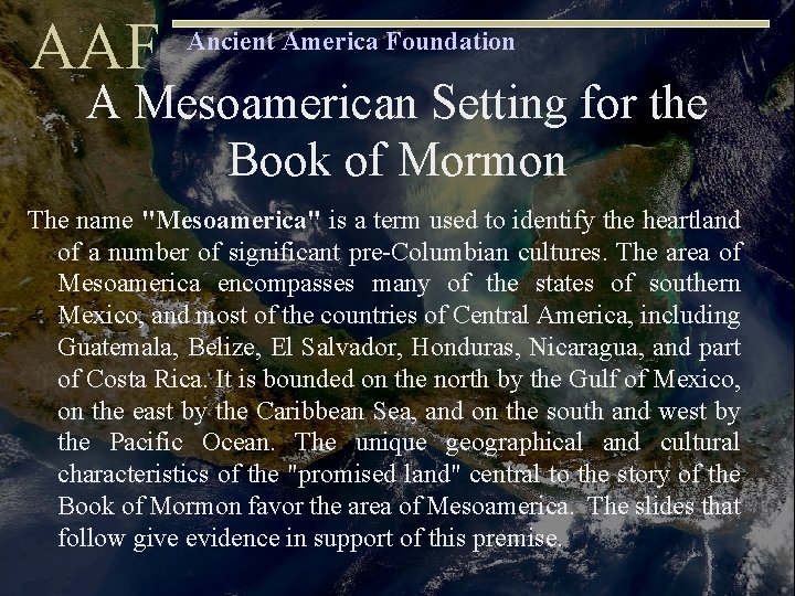 AAF Ancient America Foundation A Mesoamerican Setting for the Book of Mormon The name