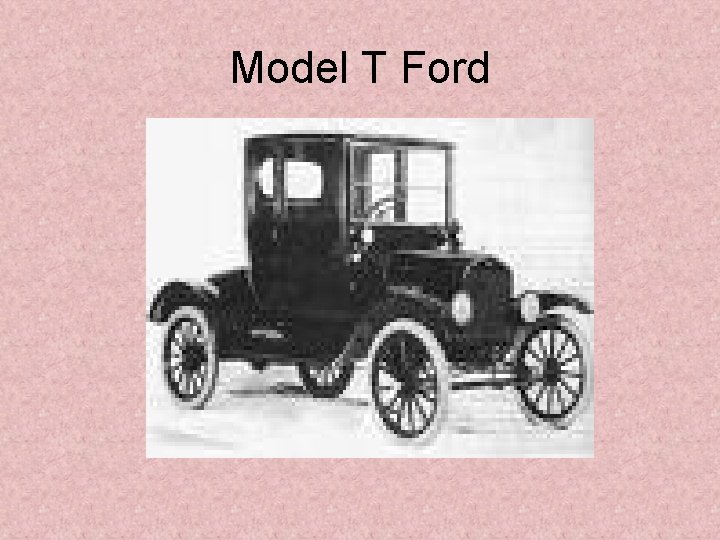 Model T Ford 