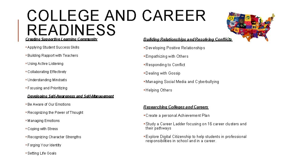 COLLEGE AND CAREER READINESS Creating Supportive Learning Community Building Relationships and Resolving Conflicts §