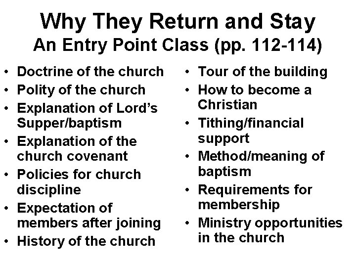 Why They Return and Stay An Entry Point Class (pp. 112 -114) • Doctrine Why They Return and Stay An Entry Point Class (pp. 112 -114) • Doctrine