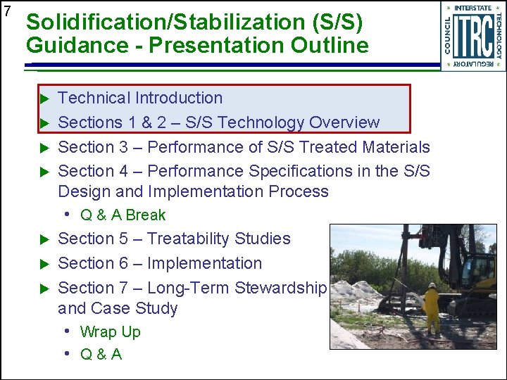 7 Solidification/Stabilization (S/S) Guidance - Presentation Outline u u Technical Introduction Sections 1 &