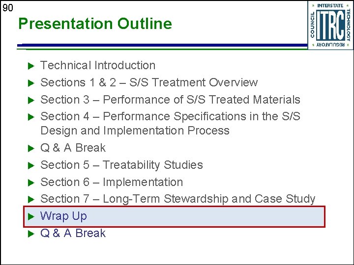 90 Presentation Outline u u u u u Technical Introduction Sections 1 & 2