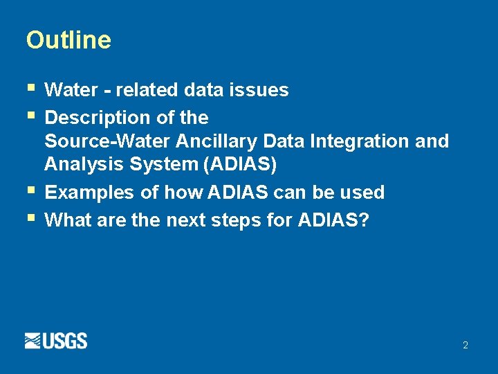 Outline § § Water - related data issues Description of the Source-Water Ancillary Data Outline § § Water - related data issues Description of the Source-Water Ancillary Data