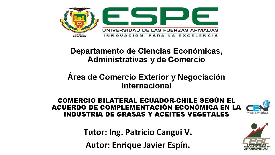 Departamento de Ciencias Económicas, Administrativas y de Comercio Área de Comercio Exterior y Negociación