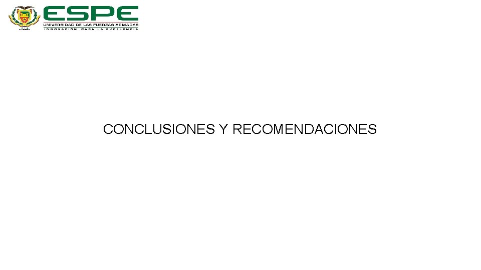 CONCLUSIONES Y RECOMENDACIONES 