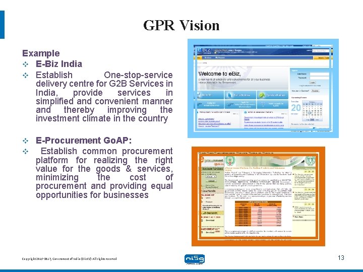 GPR Vision Example v E-Biz India v Establish One-stop-service delivery centre for G 2