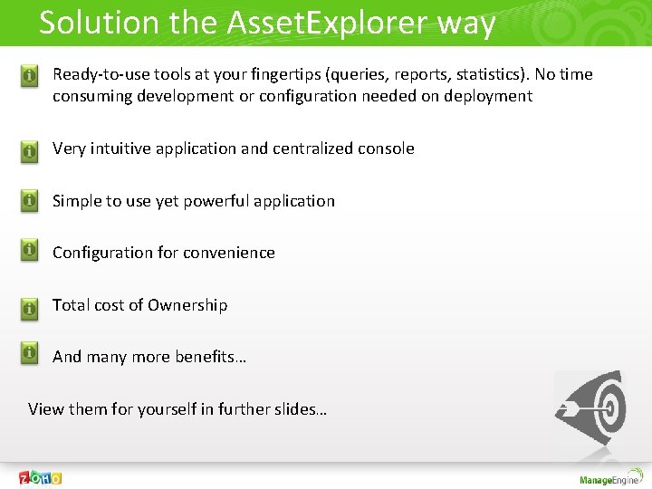 Solution the Asset. Explorer way • Ready-to-use tools at your fingertips (queries, reports, statistics).