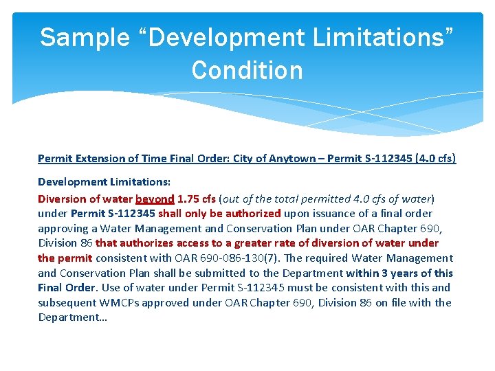 Sample “Development Limitations” Condition Permit Extension of Time Final Order: City of Anytown –