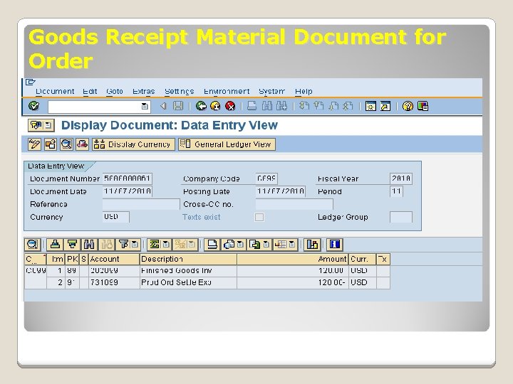 Goods Receipt Material Document for Order 