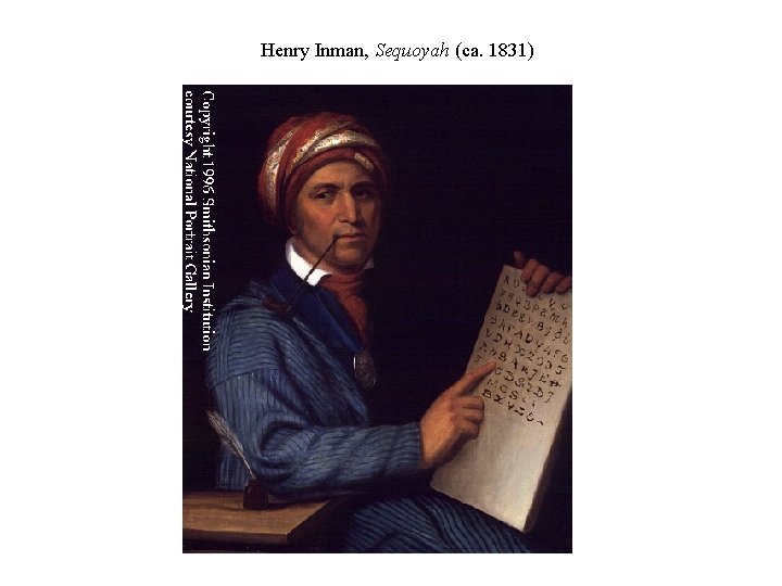 Henry Inman, Sequoyah (ca. 1831) 