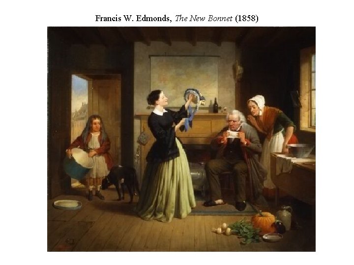 Francis W. Edmonds, The New Bonnet (1858) 
