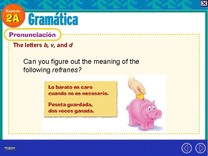 The letters b, v, and d Can you figure out the meaning of the