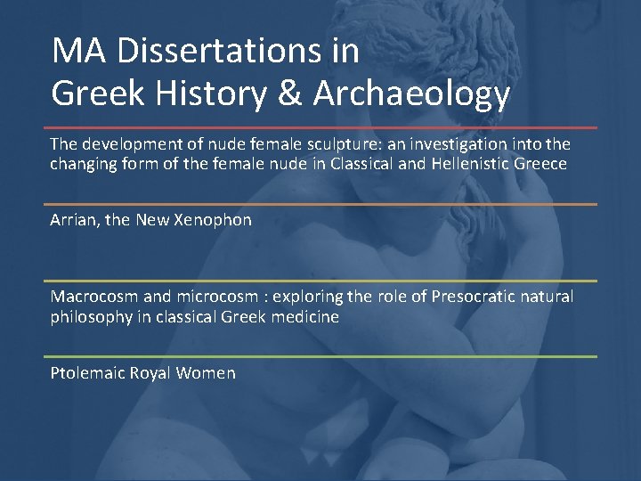 MA Dissertations in Greek History & Archaeology The development of nude female sculpture: an