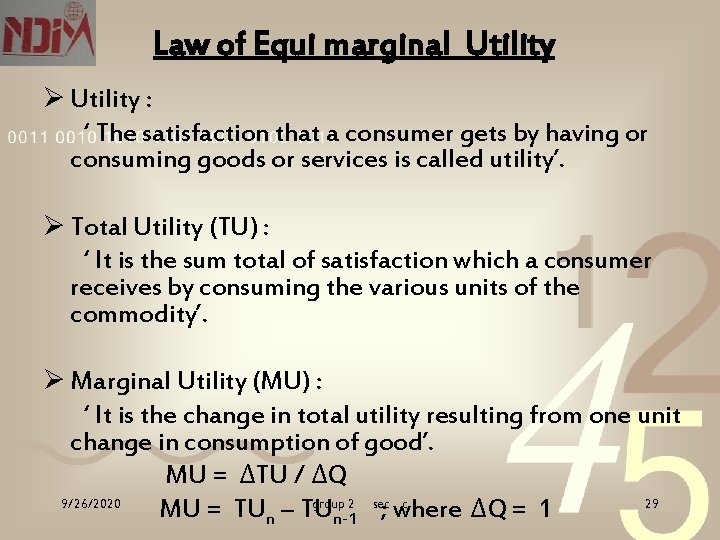 Law of Equi marginal Utility Ø Utility : ‘ The satisfaction that a consumer