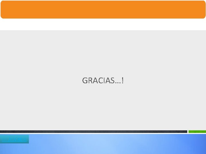 GRACIAS…! << AGENDA GRACIAS…! << AGENDA